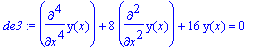 de3 := diff(y(x),`$`(x,4))+8*diff(y(x),`$`(x,2))+16...